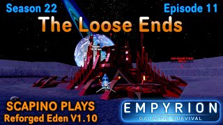 Scapino Plays Empyrion Reforged Eden V1 10 S22 E11 [upl. by Linet]