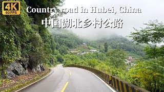 Driving on rural road in western Hubei province China  4K HDR [upl. by Eimma514]