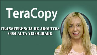 TeraCopy Pro  Transferência de Arquivos Com Alta Velocidade [upl. by Hellman]