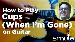 How to Play Cups When Im Gone on Guitar [upl. by Sofia]