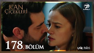 Kan Çiçekleri 178 Bölüm [upl. by Judon]