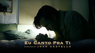 Eu Canto pra Ti  Short film [upl. by Midge553]