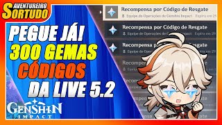 PEGUE JÁ SUAS 300 GEMAS  CÓDIGOS DA LIVE 52  GENSHIN IMPACT [upl. by Shelman]