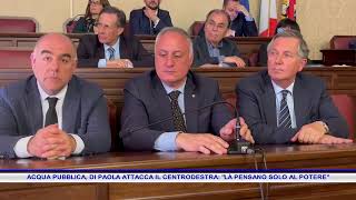 ACQUA PUBBLICA DI PAOLA ATTACCA IL CENTRODESTRA E DICE LA PENSANO SOLO ALLE POLTRONE [upl. by Nevart]