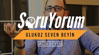 SoruYorum  Glukoz Seven Beyin [upl. by Klinger]