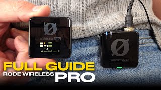 Rode Wireless PRO  COMPLETE Tutorial  EVERY Setting Explained [upl. by Uund]