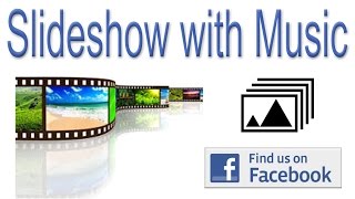 HOW TO MAKE SLIDESHOW WITH MUSIC DIRECT FROM FACEBOOK  VIDEO TUTORIAL [upl. by Gaile]