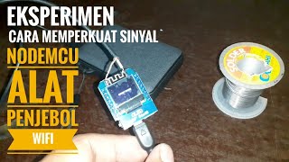 Memperkuat Sinyal NODEMCU [upl. by Lotty973]