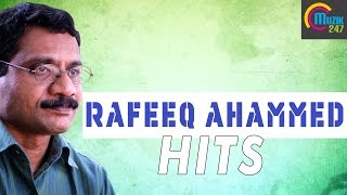 Rafeeq Ahammed Malayalam Audio Songs Top songs Playlist [upl. by Ilrahc]