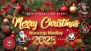 Nonstop Christmas Songs Medley 2025 🎄 Best Christmas Songs Of All Time 🎅 Christmas Time Night [upl. by Neu300]