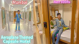 Aeroplane Capsule Hotel  Tour  Pods at 300Rs Per Day  Cheapest Place to Stay in Mumbai [upl. by Sibby]