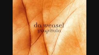 Da Weasel ‎ 3º Capítulo ALBUM STREAM [upl. by Borras131]