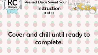 Pressed Duck Sweet Sour  Kitchen Cat [upl. by Aoniak522]