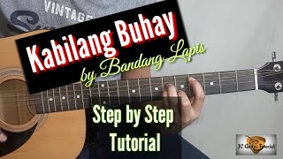 Kabilang Buhay  Bandang Lapis Guitar Chords Guitar Tutorial [upl. by Marj244]