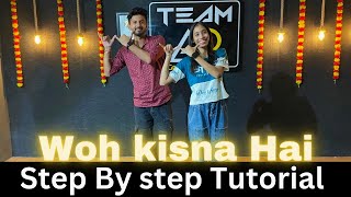 Woh Kisna Hai Dance Step By Step Tutorial  Krishna Janmashtami Special wohkisnahai dancetutorial [upl. by Lorin]