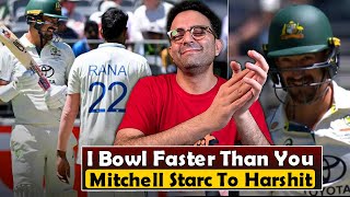 quotI bowl faster than youquot Mitchell Starc sledging Harshit Rana in Perth [upl. by Blatt218]