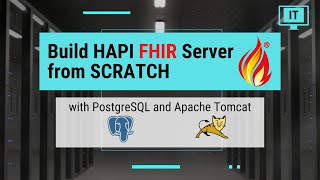 Build HAPI FHIR Server Tutorial from SCRATCH on Windows using PostgreSQL amp Apache Tomcat Web Server [upl. by Eelydnarb462]