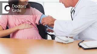 Pregnancy induced hypertension  Dr Harsha V Reddy of Cloudnine Hospitals  Doctors Circle [upl. by Mcafee783]