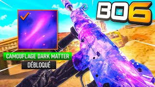 JAI DEBLOQUER LE CAMOUFLAGE ULTIME DARK MATTER SUR BLACK OPS 6 [upl. by Balac]