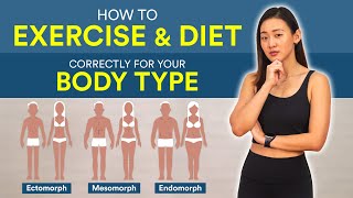 How to Exercise amp Diet Correctly for Your Body Type  Joanna Soh [upl. by Enaxor]