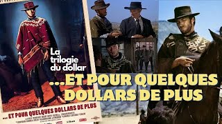 ET POUR QUELQUES DOLLARS DE PLUS 1965  RÉTROSPECTIVE amp CRITIQUE [upl. by Wendelina]