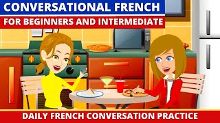 Conversational French for Beginners and Intermediate [upl. by Zerlina644]