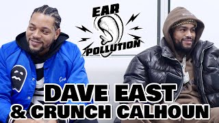 Dave East amp Cruch Calhoun  Ear Pollution [upl. by Noyar463]