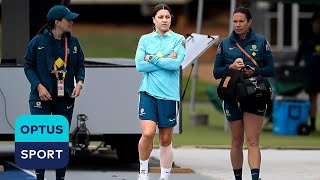 Matildas Camp Update Sam Kerrs calf Kennedy injury update and more [upl. by Keene]