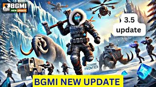 BGMI 35 UPDATE IS HERE NEW GLACIER DRAGON FULL DETAILS UPCOMING EVENT मोक्षPlazs [upl. by Arvie]