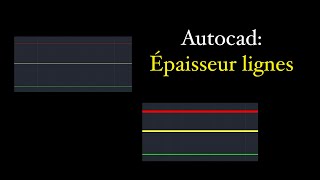 Autocad  Épaisseur de lignes [upl. by Millhon456]