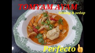 Resepi tomyam ayam Senang dan yg penting Sedap [upl. by Tehc]