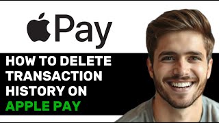 HOW TO DELETE TRANSACTION HISTORY ON APPLE PAY 2024 FULL GUIDE [upl. by Bahr]