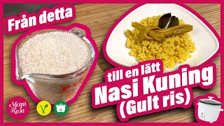 GRUNDLÄGGANDE Gör enkelt gult ris Nasi Kuning med en riskokare [upl. by Bixler]