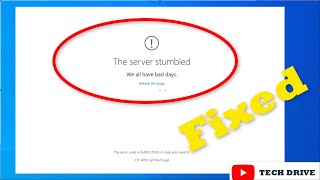 How to fix the server stumbled error  the server stumbled error 0x80131500 in windows storesolved [upl. by Moina488]