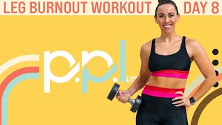 30 Minute Leg Burnout Workout  PPL  Day 8 [upl. by Gower836]