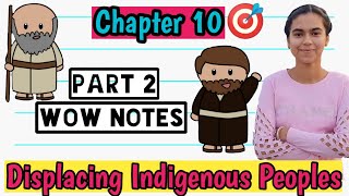 Chapter 10 Displacing Indigenous Peoples Part 2 Class 11th History CBSE NCERT [upl. by Ted874]