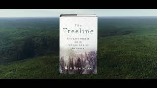 The Treeline by Ben Rawlence Book Trailer [upl. by Olney]