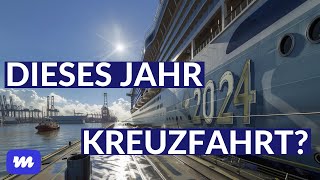 Kreuzfahrten 2024  Das gibt’s zu beachten [upl. by Davies]