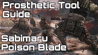 SEKIRO Sabimaru  Poison Knife Prosthetic Tool Guide [upl. by Kristos]