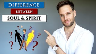 What is the DIFFERENCE between your SOUL and SPIRIT [upl. by Rogerson]