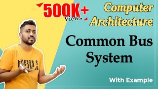 L16 Common Bus system How basic computer works [upl. by Ruyle]