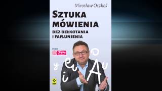 Sztuka mówienia bez bełkotania i faflunienia [upl. by Nilhsa]