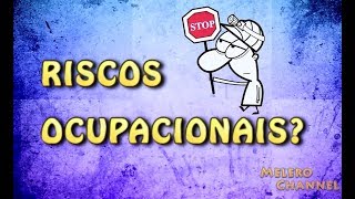 O que são Riscos Ocupacionais [upl. by Noteek586]