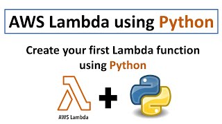 AWS Lambda using Python  How to create Lambda function in Python AWS Lambda tutorial for beginners [upl. by Wallas]