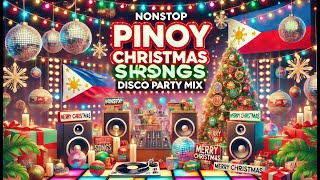 Paskong Pinoy Playlist Best Tagalog Christmas Songs NonStop [upl. by Shurwood]