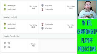 MY EFL CHAMPIONSHIP PLAYOFF PREDICTIONS [upl. by Allesig]