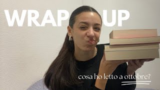 WRAP UP DI OTTOBRE🍂📚 cosa ho letto questo mese [upl. by Dwane]