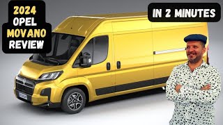 Opel Movano 2024 review in 2 minutes  A Versatile Workhorse [upl. by Eyks]