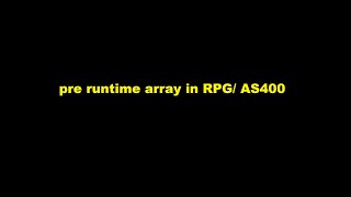 pre runtime array in RPGLE [upl. by Suzetta664]