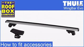 Thule WingBar Evo roof bars  How to attach accessories [upl. by Annet843]